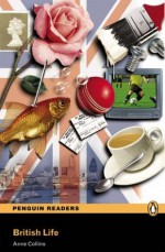 British Life: Level 3 (Penguin Readers (Graded Readers)) - Anne Collins