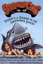 There's A Shark In The Swimming Pool! - George E. Stanley, Sal Murdocca