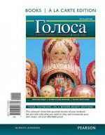 Golosa, Book One: A Basic Course in Russian - Richard Robin, Karen Evans-Romaine, Galina Shatalina