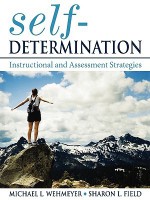 Self-Determination: Instructional and Assessment Strategies - Michael L. Wehmeyer