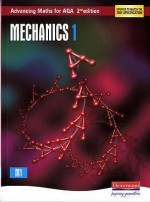 Advancing Maths For Aqa: Mechanics 1 - Ted Graham, David Pearson, Sam Boardman