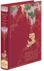 Perrault's Fairy Tales - Folio Society Edition - Arthur Quiller-Couch, Robert Samber, Edmund Dulac