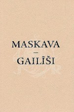 Maskava - Gailīši - Venedikt Yerofeyev, Ilmārs Blumbergs, Venedikts Jerofejevs, Uldis Tīrons