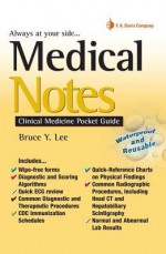 Medical Notes: Clinical Medicine Pocket Guide - Bruce Lee