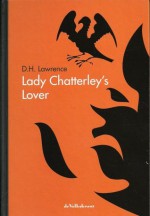 Lady Chatterley's Lover - D.H. Lawrence, J.A. Sandfort