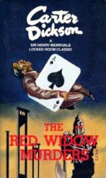 The Red Widow Murders - Carter Dickson