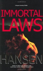 Immortal Laws - Jim Michael Hansen