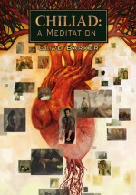 Chiliad: A Meditation - Clive Barker, Jon Foster