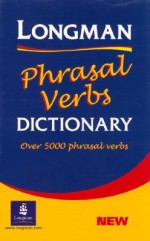 Longman Phrasal Verbs Dictionary, Hardcover - Pearson Education, Longman, Neal Longman