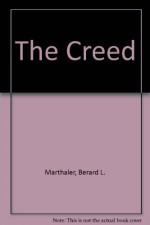 Creed - Berard L. Marthaler