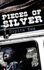 Pieces of Silver - Dipita Kwa