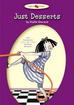 Just Desserts - Hallie Durand, Christine Davenier