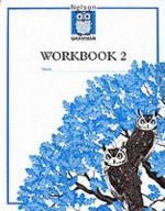 Nelson Grammar: Workbook 2 - Wendy Wren, Denis Ballance, Helen Ballance