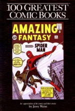 100 Greatest Comic Books - Jerry Weist