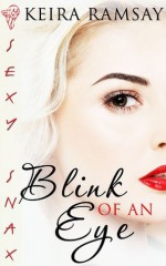 Blink of an Eye - Keira Ramsay