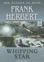 Whipping Star - Frank Herbert