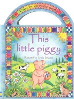 This Little Piggy - Linda Edwards, Jenny Tyler