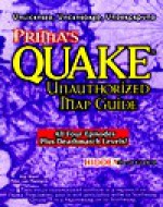 Quake Unauthorized Map Guide (Prima's Secrets of the Games) - Mike Vanmantgem, Kip Ward