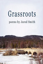 Grassroots - Jared Smith