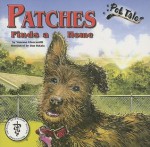 Patches Finds a Home - Vanessa Giancamilli, Dan Hatala