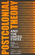 Postcolonial Theory and the United States: Race, Ethnicity, and Literature - Amritjit Singh, Peter Schmidt