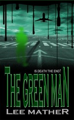 The Green Man - Lee Mather