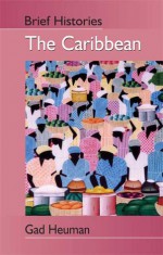 The Caribbean - Gad Heuman