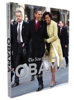 Obama: The Historic Journey - The New York Times, Jill Abramson, Bill Keller, The New York Times