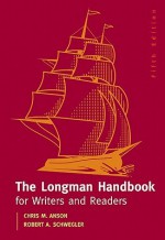 Longman Handbook for Writers and Readers Value Package (Includes Mycomplab with Pearson Etext -- Student Access ) - Chris M. Anson, Robert A. Schwegler