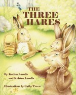 The Three Hares - Katina Lawdis, Kristos Lawdis, Cathy Treco