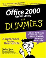 Microsoft Office 2000 For Windows For Dummies - Wallace Wang, Roger C. Parker