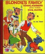 Blondie's Family: Cookie, Alexander and Their Dog, Elmer - Chic Young