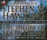 The Theory of Everything: The Origin and Fate of the Universe - Stephen W. Hawking, Michael York