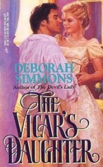 The Vicar's Daughter - Deborah Simmons