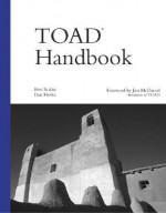 Toad Handbook - Bert Scalzo, Dan Hotka