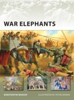 War Elephants - Konstantin S. Nossov, Peter Dennis