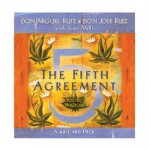 The Fifth Agreement: A 48-Card Deck, plus Dear Friends card - Miguel Ruiz, Don Jose Ruiz