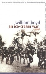 An Ice-Cream War - William Boyd