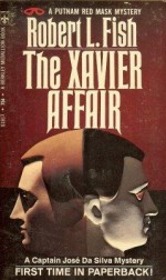 The Xavier Affair - Robert L. Fish