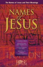 Names of Jesus - Rose Publishing