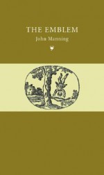 The Emblem - John Manning