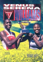 Venus & Serena Williams - Virginia Aronson, Hannah Storm