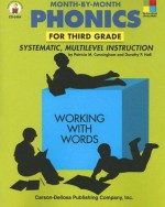 Month-By-Month Phonics for Third Grade: Systematic, Multilevel Instruction - Patricia Marr Cunningham, Dorothy P. Hall