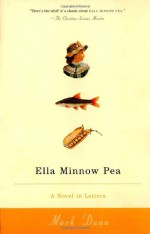 Ella Minnow Pea - Mark Dunn