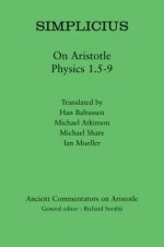 On Aristotle Physics 1.5-9 - Simplicius, Han Baltussen