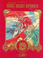 The Art of Magic Knight Rayearth, Vol. 1 - CLAMP, Jake Forbes