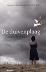 De duivenplaag - Louise Erdrich, Martine Vosmaer, Karina van Santen