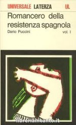 Romancero della resistenza spagnola - Dario Puccini