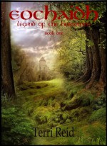 Eochaidh - The Legend of the Horsemen: (Book One) - Terri Reid