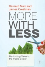 More with Less - Bernard Marr, James Creelman